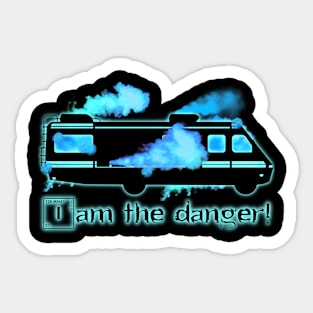 I Am The Danger! Sticker